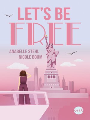cover image of Let's Be Free